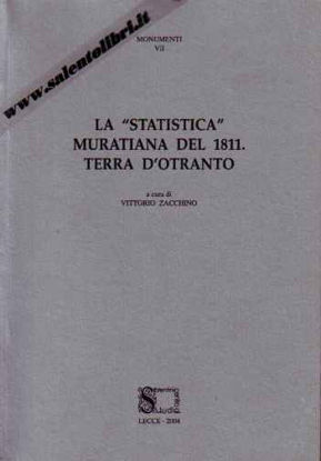 Immagine di La statistica Muratiana del 1811. Terra d'Otranto